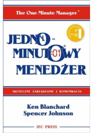 Jednominutowy menedżer - Ken Blanchard, Spencer Johnson - książka  wyd. 2010