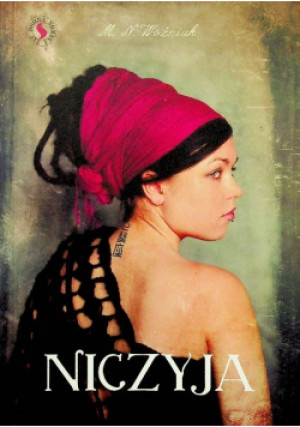 Niczyja - M. N. Woźniak - książka  wyd. 2016