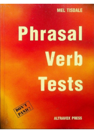Phrasal Verb Tests - Mel Tisdale - książka  wyd. 1999