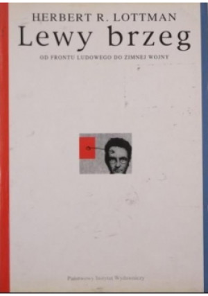 Lewy brzeg - Herbert Lottman - książka historyczna wyd. 1997