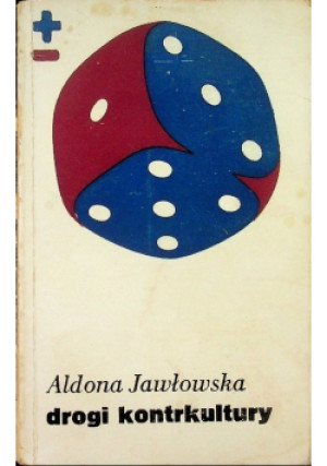 Droga kontrkultury - Aldona Jawłowska - książka  wyd. 1975