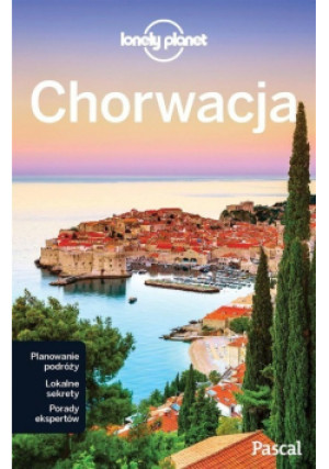 Lonely Planet Chorwacja - książka  wyd. 2017
