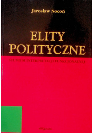 Elity polityczne - Jarosław Nocoń - książka  wyd. 2004