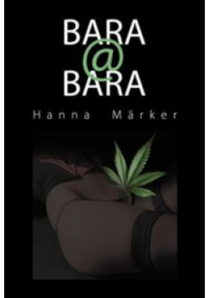 Bara@bara - Hanna Marker - książka  wyd. 2011