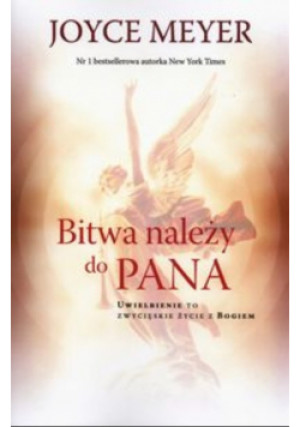 BItwa należy do Pana - Joyce Meyer - książka  wyd. 2011