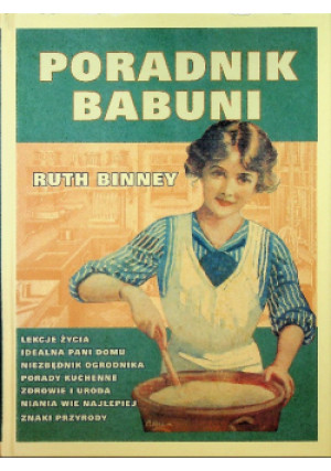 Poradnik babuni - Ruth Binney - książka  wyd. 2009