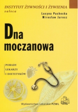 Dna moczanowa - Mirosław Jarosz - książka  wyd. 2013