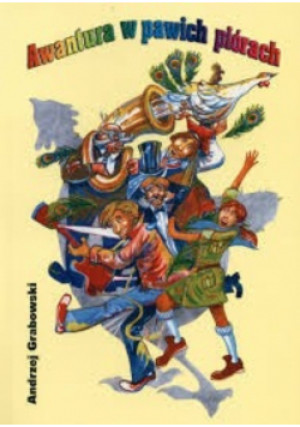 Awantura w pawich piórach - Andrzej Marek - książka  wyd. 2002