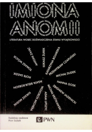 Imiona Anomii - Piotr Sadzik - książka  wyd. 2019