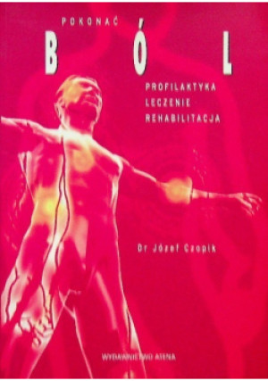 Pokonać ból - książka  wyd. 2003
