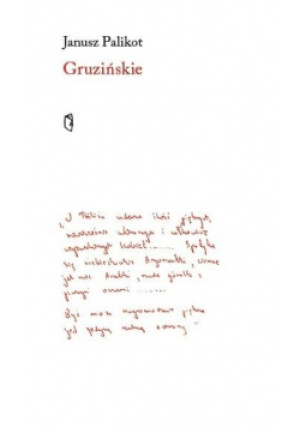 Gruzińskie - Palikot Janusz - książka  wyd. 2022