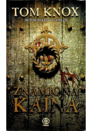 Znamiona Kaina - Tom Knox - książka  wyd. 2010