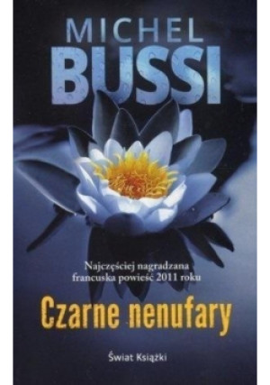 Czarne nenufary - Michel Bussi - książka  wyd. 2018