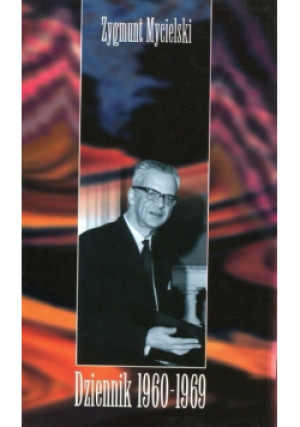 Mycielski Dziennik 1960 - 1969 - Zygmunt Mycielski - książka  wyd. 2001