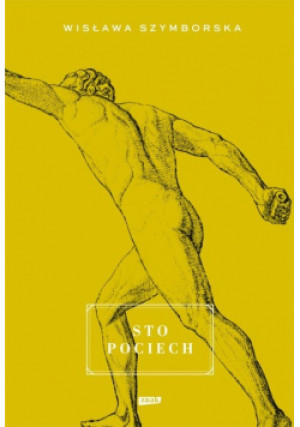 Sto pociech - Wisława Szymborska - książka  wyd. 2019