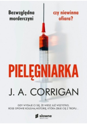 Pielęgniarka - J. A. Corrigan - książka  wyd. 2022