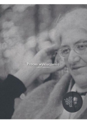 Proces wykluczenia - Lidia Czukowska - książka  wyd. 2015