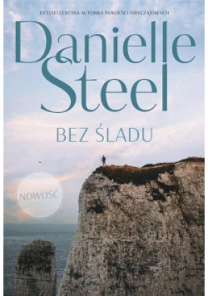 Bez śladu - Danielle Steel - książka  wyd. 2023