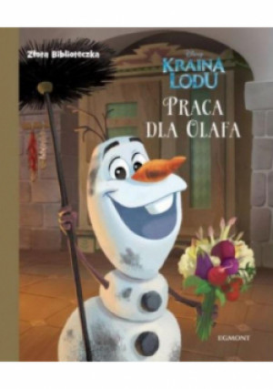 Kraina Lodu  Praca dla Olafa - książka  wyd. 2020