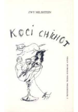 Koci chichot - Zwy Milshtein - książka  wyd. 1997