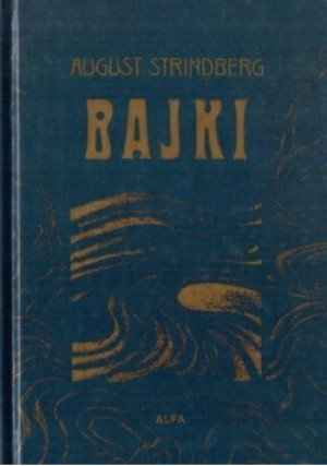 Strindberg Bajki - August Strindberg - książka  wyd. 1995