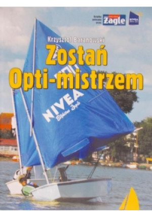 Zostań Opti mistrzem - Tadeusz Baranowski - książka  wyd. 2004