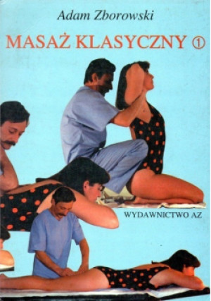 Masaż klasyczny - Adam Zborowski - książka  wyd. 1994