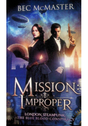 Mission: Improper - Bec McMaster - książka  wyd. 2017