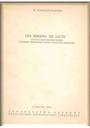 Lex rhodia de iactu - Stanisław Płodzień - książka historyczna wyd. 1961