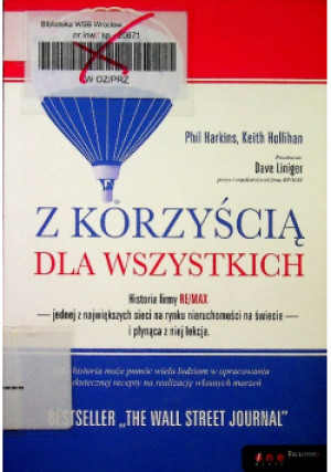 Z korzyścią dla wszystkich - Phil Harkins, Keith Hollihan - książka  wyd. 2014