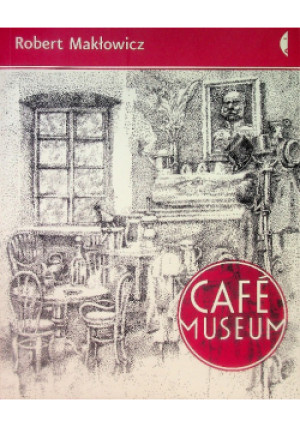 Cafe Museum - Robert Makłowicz - książka historyczna wyd. 2010