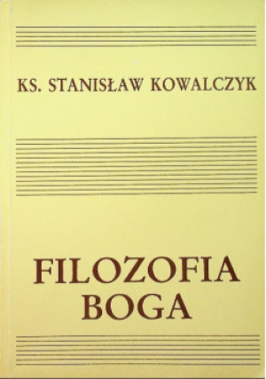 Filozofia Boga - Stanisław Kowalczyk - książka  wyd. 1997