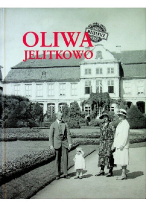 Oliwa jelitkowo - Grzegorz Fortuna - książka historyczna wyd. 2003