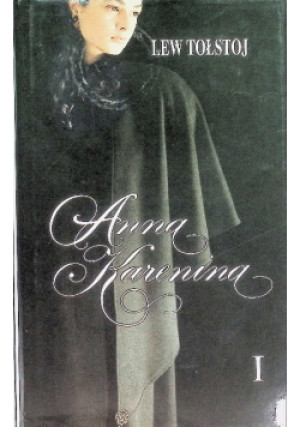 Anna Karenina Tom I - Lew Tołstoj - książka  wyd. 1994