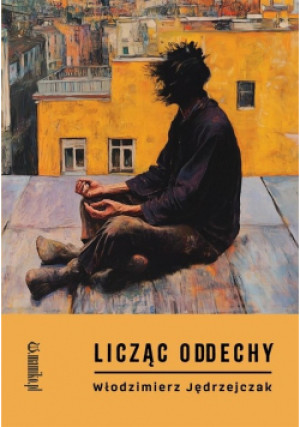 Licząc oddechy - Włodzimierz Jędrzejczak - książka