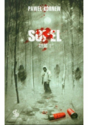 Sopel Część I - Paweł Kornew - książka  wyd. 2008