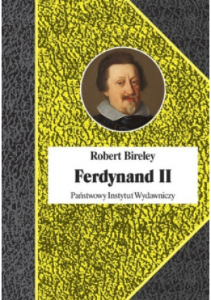 Ferdynand II - Robert Bireley - książka  wyd. 2020
