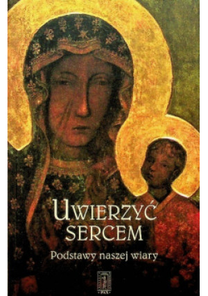 Uwierzyć sercem - Jana Płaska - książka  wyd. 2013