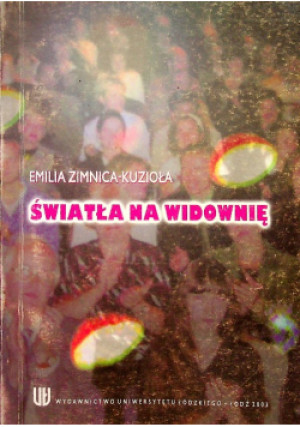 Światła Na Widownię - Emilia Zimnica-Kuzioła - książka  wyd. 2003