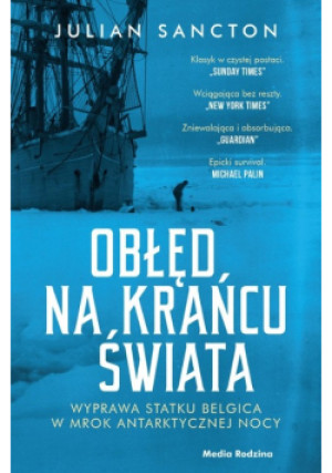 Obłęd na krańcu świata - Julian Sancton - książka  wyd. 2022