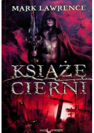 Książę cierni - Mark Lawrence - książka fantasy wyd. 2012
