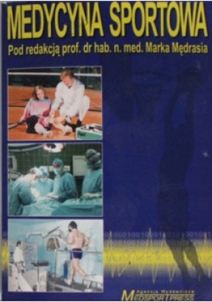 Medycyna sportowa - książka  wyd. 2004