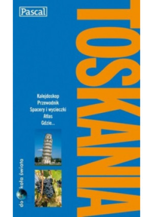 Toskania dookoła świata - Lindsay Bennett - książka  wyd. 2011