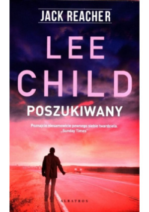 Jack Reacher Poszukiwany - Lee Child - książka  wyd. 2021