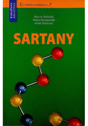 Sartany Co Należy Wiedzieć - Artur Mamcarz, Marcin Wełnicki, Maciej Janiszewski - książka  wyd. 2010
