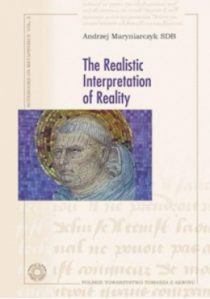 The realistic Interpretation of Reality - Andrzej Marynarczyk - książka historyczna wyd. 2015