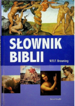 Słownik Biblii - W. R. F. Browning - książka  wyd. 2005