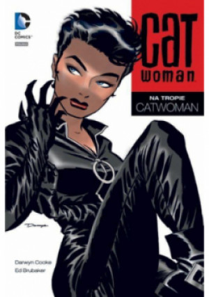 Catwoman  Na tropie Catwoman - Darwyn Cooke - książka  wyd. 2016