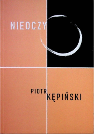 Nieoczy Kępiński - Piotr Kępiński - książka  wyd. 2020