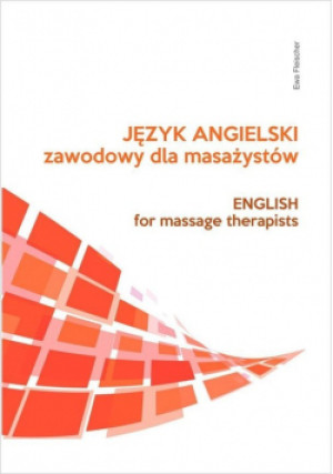 Język angielski zawodowy dla masażystów - Ewa Fleischer - książka  wyd. 2017